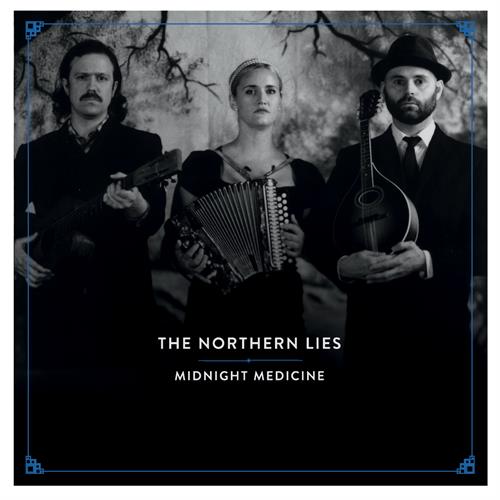 The Northern Lies Midnight Medicine (LP)